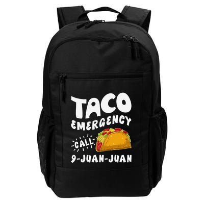 Taco Emergency Call 9 Juan Juan Funny Cinco De Mayo Backpack
