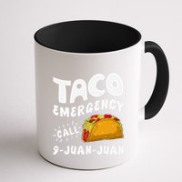 Taco Emergency Call 9 Juan Juan Funny Cinco De Mayo Mug