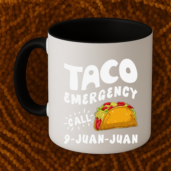 Taco Emergency Call 9 Juan Juan Funny Cinco De Mayo Mug