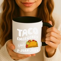Taco Emergency Call 9 Juan Juan Funny Cinco De Mayo Mug