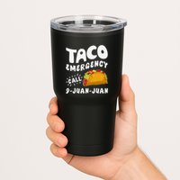 Taco Emergency Call 9 Juan Juan Funny Cinco De Mayo Tumbler