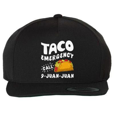 Taco Emergency Call 9 Juan Juan Funny Cinco De Mayo Wool Snapback Cap