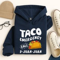 Taco Emergency Call 9 Juan Juan Funny Cinco De Mayo Hoodie