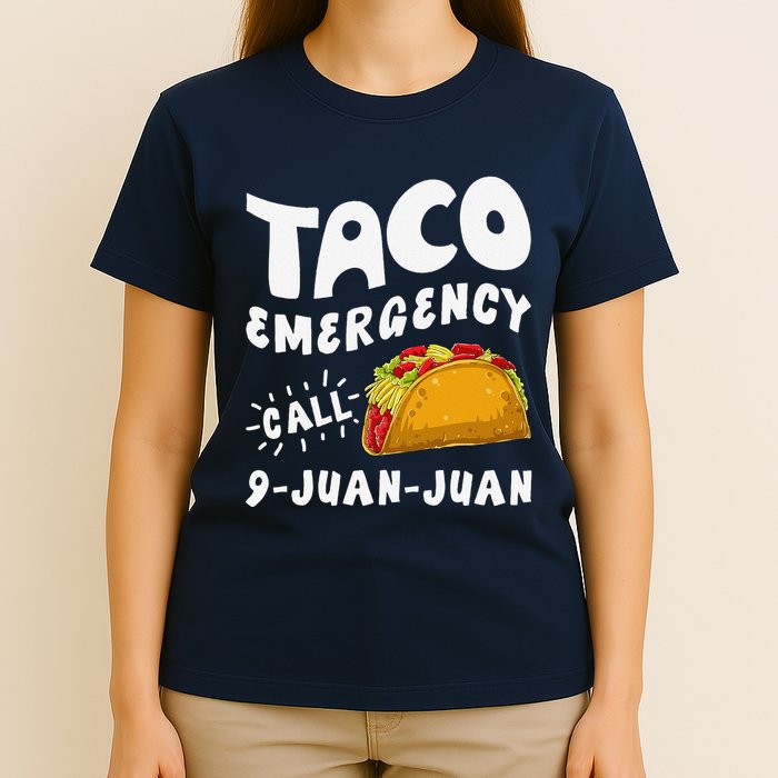 Taco Emergency Call 9 Juan Juan Funny Cinco De Mayo T-Shirt