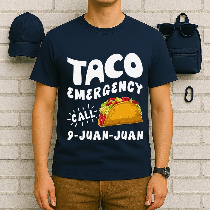 Taco Emergency Call 9 Juan Juan Funny Cinco De Mayo T-Shirt
