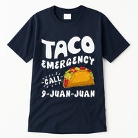 Taco Emergency Call 9 Juan Juan Funny Cinco De Mayo Tall T-Shirt