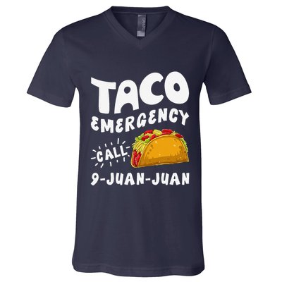 Taco Emergency Call 9 Juan Juan Funny Cinco De Mayo V-Neck T-Shirt