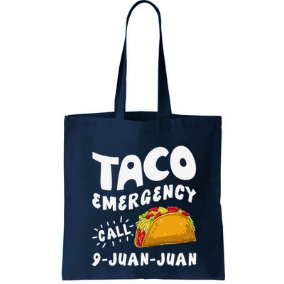 Taco Emergency Call 9 Juan Juan Funny Cinco De Mayo Bag