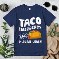 Taco Emergency Call 9 Juan Juan Funny Cinco De Mayo Premium T-Shirt