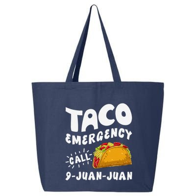 Taco Emergency Call 9 Juan Juan Funny Cinco De Mayo 25L Jumbo Tote