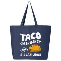 Taco Emergency Call 9 Juan Juan Funny Cinco De Mayo 25L Jumbo Tote