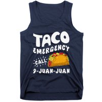 Taco Emergency Call 9 Juan Juan Funny Cinco De Mayo Tank Top