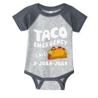 Taco Emergency Call 9 Juan Juan Funny Cinco De Mayo Infant Baby Jersey Bodysuit