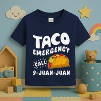 Taco Emergency Call 9 Juan Juan Funny Cinco De Mayo Toddler T-Shirt