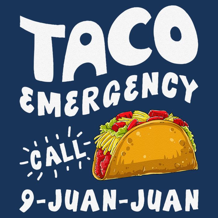 Taco Emergency Call 9 Juan Juan Funny Cinco De Mayo Toddler T-Shirt