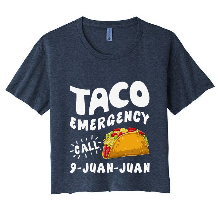 Taco Emergency Call 9 Juan Juan Funny Cinco De Mayo Crop Top