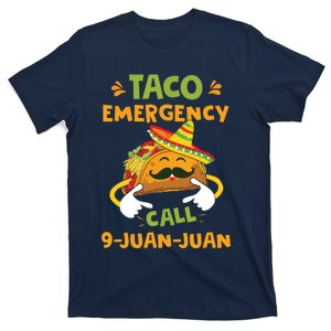 Taco Emergency Call 9 Juan Juan Funny Cinco De Mayo T-Shirt