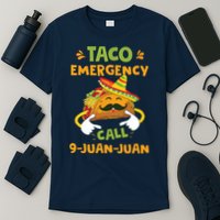 Taco Emergency Call 9 Juan Juan Funny Cinco De Mayo T-Shirt