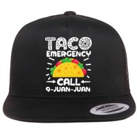 Taco Emergency Call 9 Juan Juan Cinco De Mayo Mexican Flatbill Hat