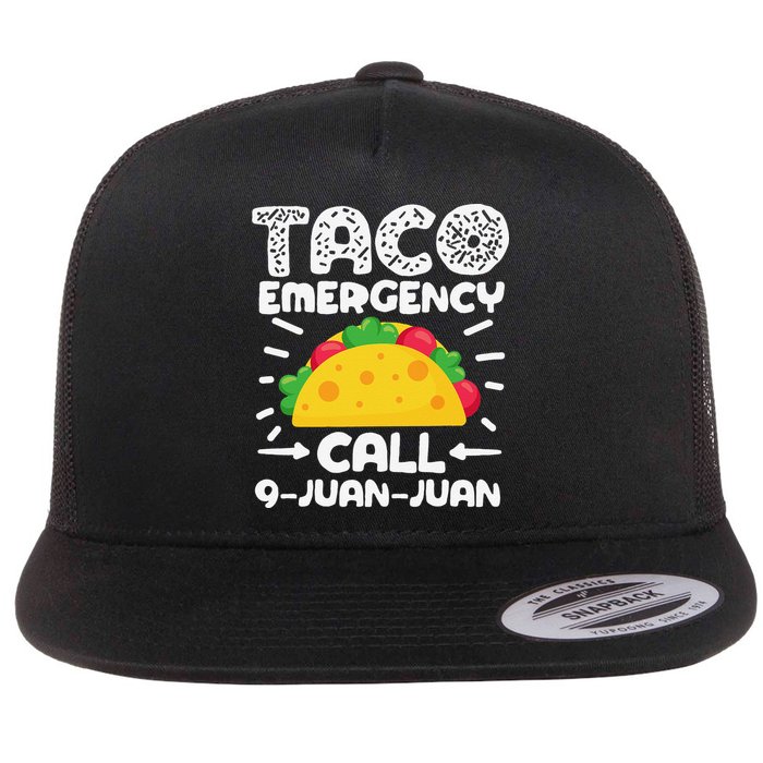 Taco Emergency Call 9 Juan Juan Cinco De Mayo Mexican Flatbill Hat