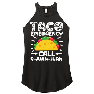 Taco Emergency Call 9 Juan Juan Cinco De Mayo Mexican Women's Perfect Tri Rocker Tank