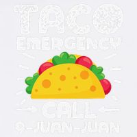Taco Emergency Call 9 Juan Juan Cinco De Mayo Mexican Garment-Dyed Sweatshirt
