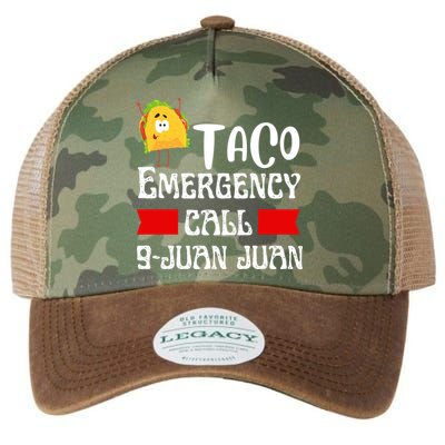 Taco Emergency Call 9 Juan Juan Funny Cinco De Mayo Legacy Tie Dye Trucker Hat