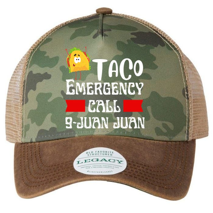 Taco Emergency Call 9 Juan Juan Funny Cinco De Mayo Legacy Tie Dye Trucker Hat