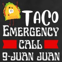 Taco Emergency Call 9 Juan Juan Funny Cinco De Mayo Cool Comfort Performance Bucket Hat