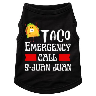 Taco Emergency Call 9 Juan Juan Funny Cinco De Mayo Doggie Tank