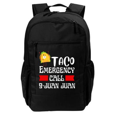 Taco Emergency Call 9 Juan Juan Funny Cinco De Mayo Backpack