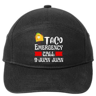 Taco Emergency Call 9 Juan Juan Funny Cinco De Mayo 7-Panel Snapback Hat