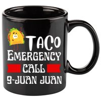 Taco Emergency Call 9 Juan Juan Funny Cinco De Mayo 11oz C Handle Ceramic Mug