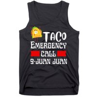 Taco Emergency Call 9 Juan Juan Funny Cinco De Mayo Tank Top