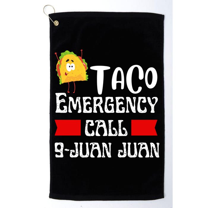 Taco Emergency Call 9 Juan Juan Funny Cinco De Mayo Golf Towel