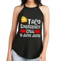 Taco Emergency Call 9 Juan Juan Funny Cinco De Mayo Women's Perfect Tri Rocker Tank