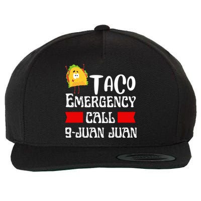 Taco Emergency Call 9 Juan Juan Funny Cinco De Mayo Wool Snapback Cap