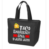 Taco Emergency Call 9 Juan Juan Funny Cinco De Mayo Zip Tote Bag