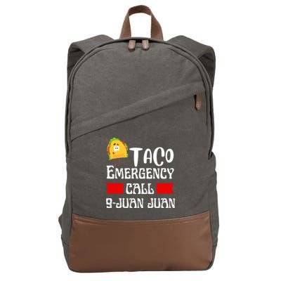 Taco Emergency Call 9 Juan Juan Funny Cinco De Mayo Cotton Canvas Backpack