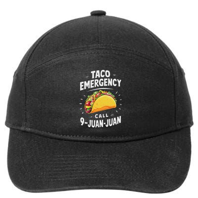 Taco Emergency Call 9 Juan Juan Funny Cinco De Mayo 7-Panel Snapback Hat