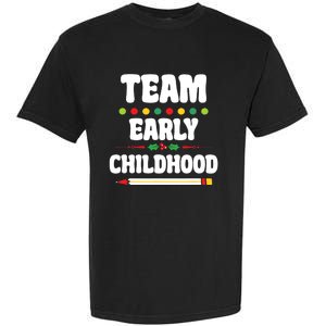 Team Early Childhood Education ECE Kindergarten Preschool Garment-Dyed Heavyweight T-Shirt