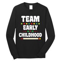 Team Early Childhood Education ECE Kindergarten Preschool Long Sleeve Shirt