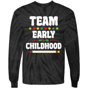 Team Early Childhood Education ECE Kindergarten Preschool Tie-Dye Long Sleeve Shirt