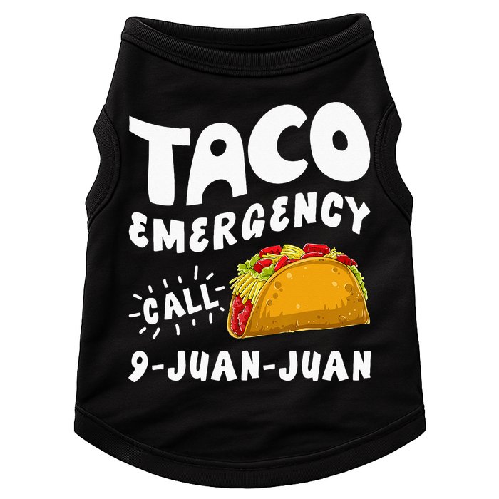 Taco Emergency Call 9 Juan Juan Funny Cinco De Mayo Men Doggie Tank
