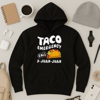 Taco Emergency Call 9 Juan Juan Funny Cinco De Mayo Men Hoodie
