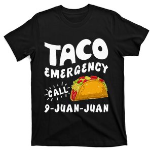 Taco Emergency Call 9 Juan Juan Funny Cinco De Mayo Men T-Shirt