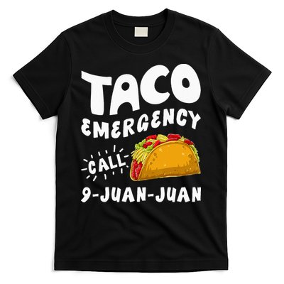 Taco Emergency Call 9 Juan Juan Funny Cinco De Mayo Men T-Shirt