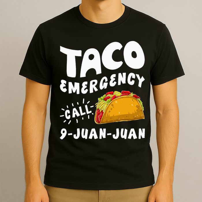 Taco Emergency Call 9 Juan Juan Funny Cinco De Mayo Men T-Shirt