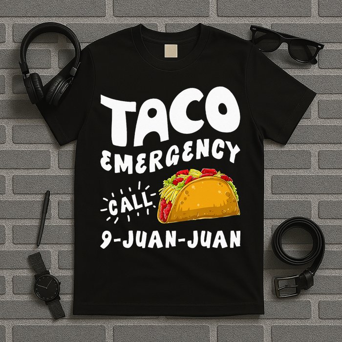 Taco Emergency Call 9 Juan Juan Funny Cinco De Mayo Men T-Shirt