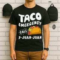 Taco Emergency Call 9 Juan Juan Funny Cinco De Mayo Men T-Shirt